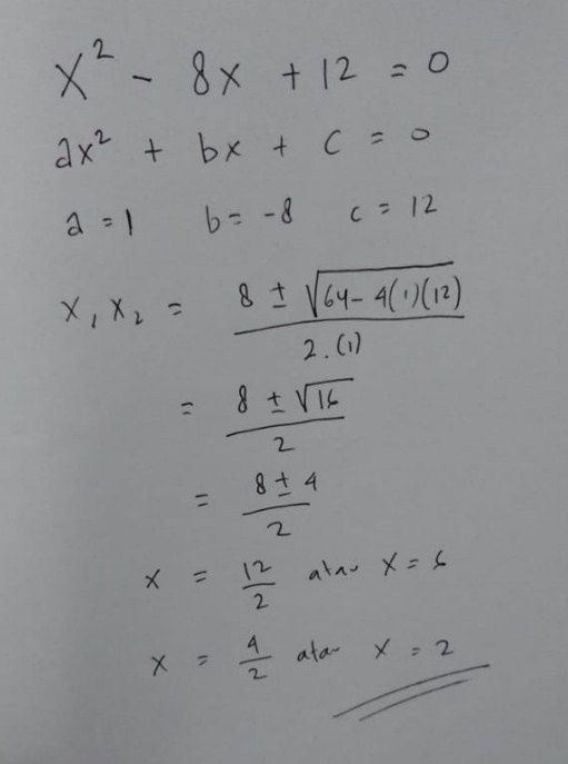 Tentukan akar-akar persamaan kuadrat x2 - 8x + 12 = 0 dengan menggunakan metode berikut!